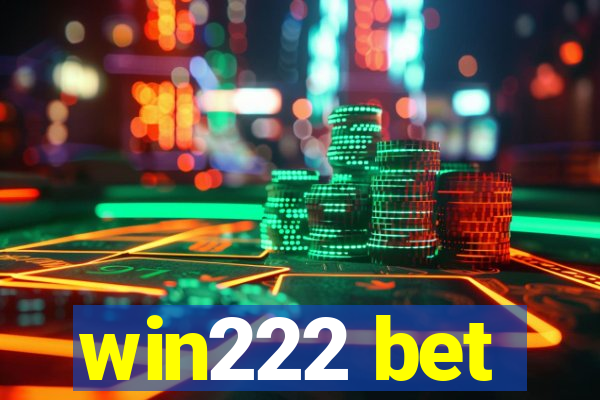 win222 bet